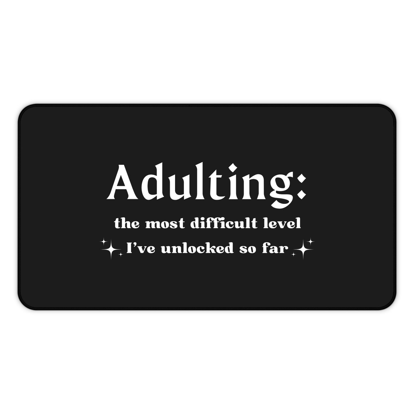 Adulting Definition Quote Desk Mat
